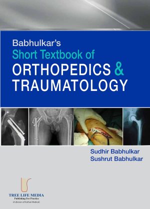 Babhulkar's Short Textbook of Orthopedics & Traumatology