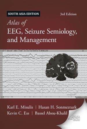 Atlas of EEG, Seizure Semiology and Management 3rd. Ed.