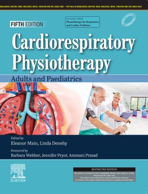 Cardiorespiratory Physiotherapy Adults & Paediatrics - 5 Edition