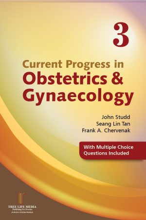 Current Progress in Obstetrics and Gynecology, Volume 3