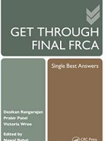 GET THROUGH FINAL FRCA - Single Best Answers
