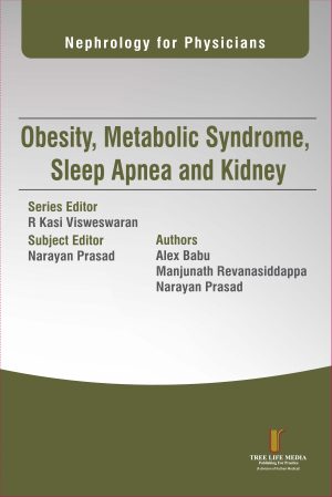 Nephrology for Physicians - Obesity, Metabolic Syndrome, Sleep Apnea and Kidney