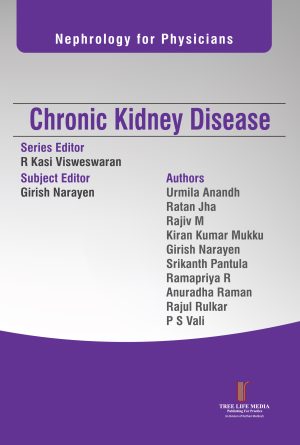 Nephrology for Physicians - Chronic Kidney Disease